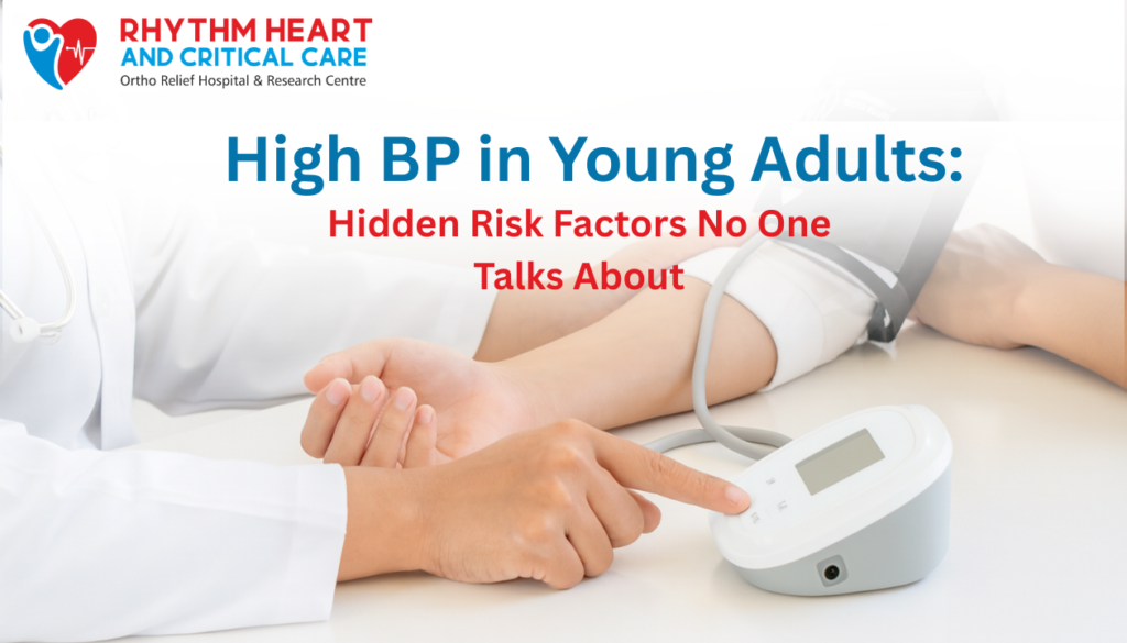 High BP in Young Adults: Hidden Risk Factors No One Talks About